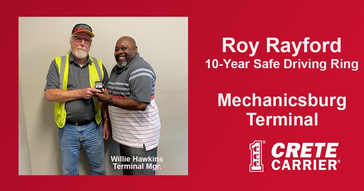 Crete Carrier celebrating Roy Rayford for 10 Years of Safe Driving! image